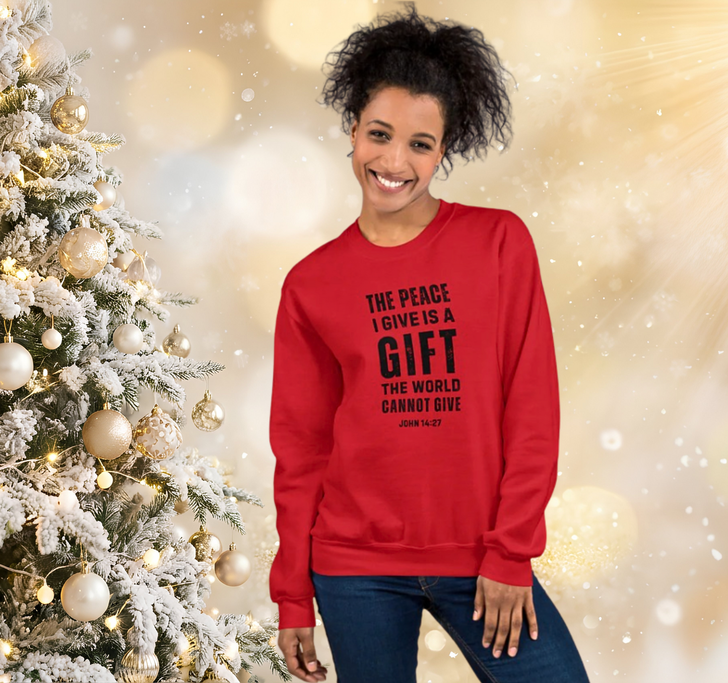 The Peace I Give Is A Gift Sweatshirt