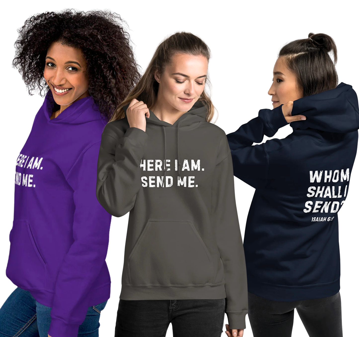Here I Am Send Me Hoodie (Unisex)
